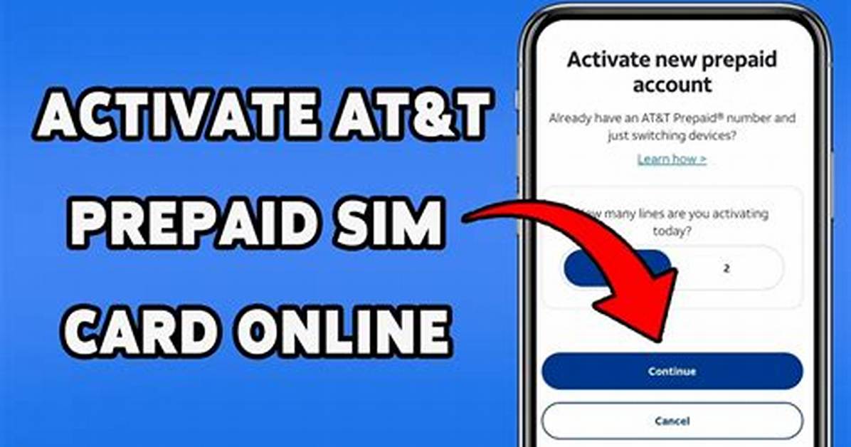 At T Prepaid Activation Master Guide Sim Swaps Number Transfers And