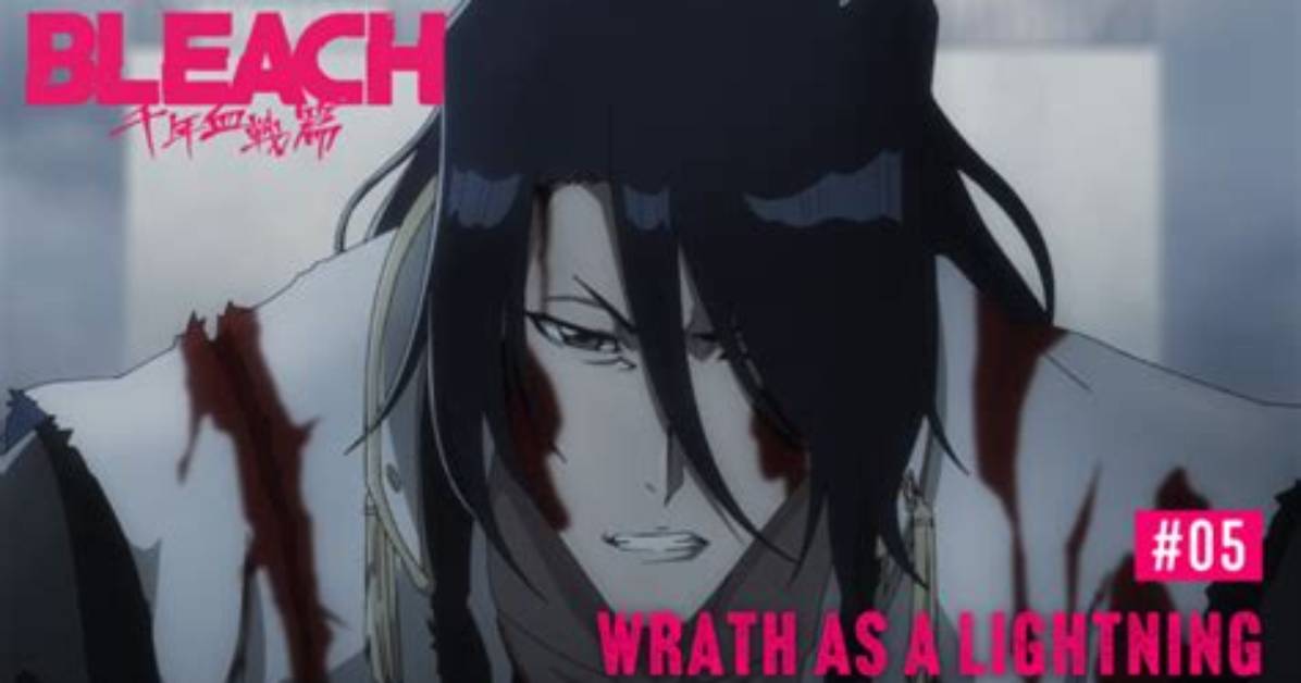 Bleach 'Wrath as a Lightning' Cover Explained: Manga Chapter Vs. Anime Episode 5