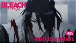 Bleach 'Wrath as a Lightning' Cover Explained: Manga Chapter Vs. Anime Episode 5