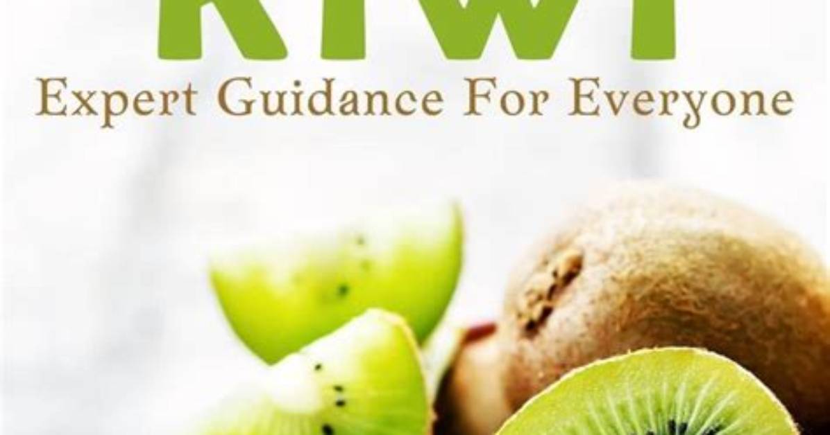 Can You Ripen Kiwi on the Counter the Science of Climacteric