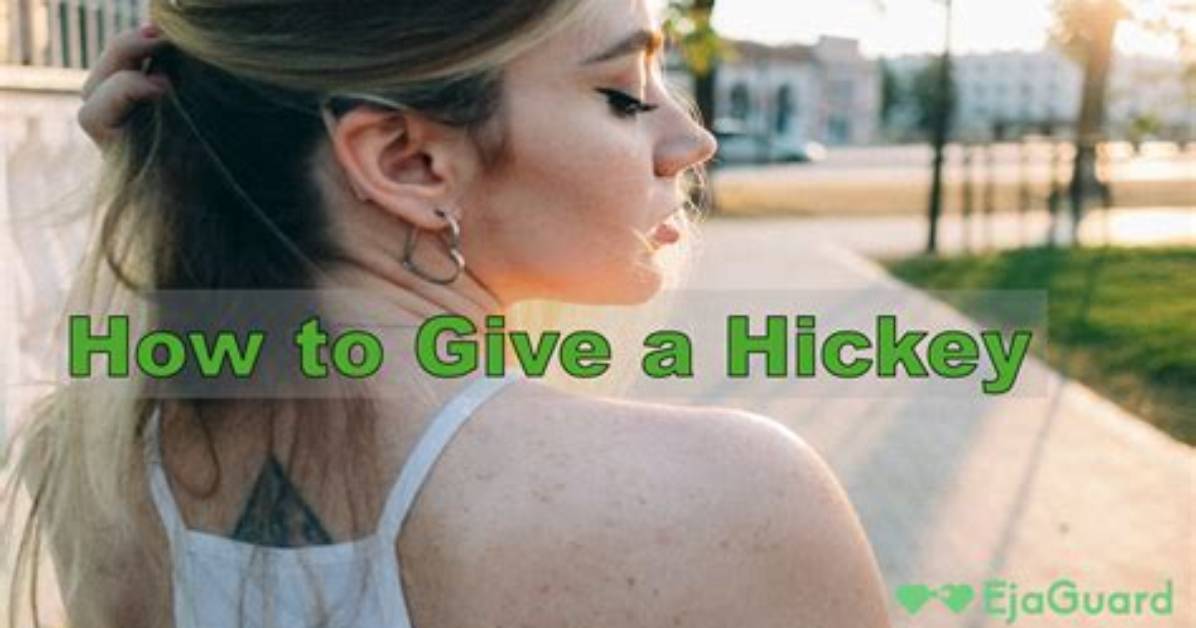 Complete Hickey Handbook How to Give Receive and Conceal One In
