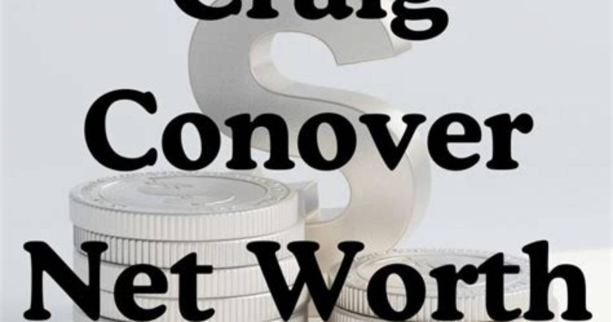 Complete Overview Craig Conover Net Worth Background And