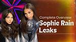 Debunking the Sophie Rain Leaks: the Evidence Exposing the Fake Video Scam
