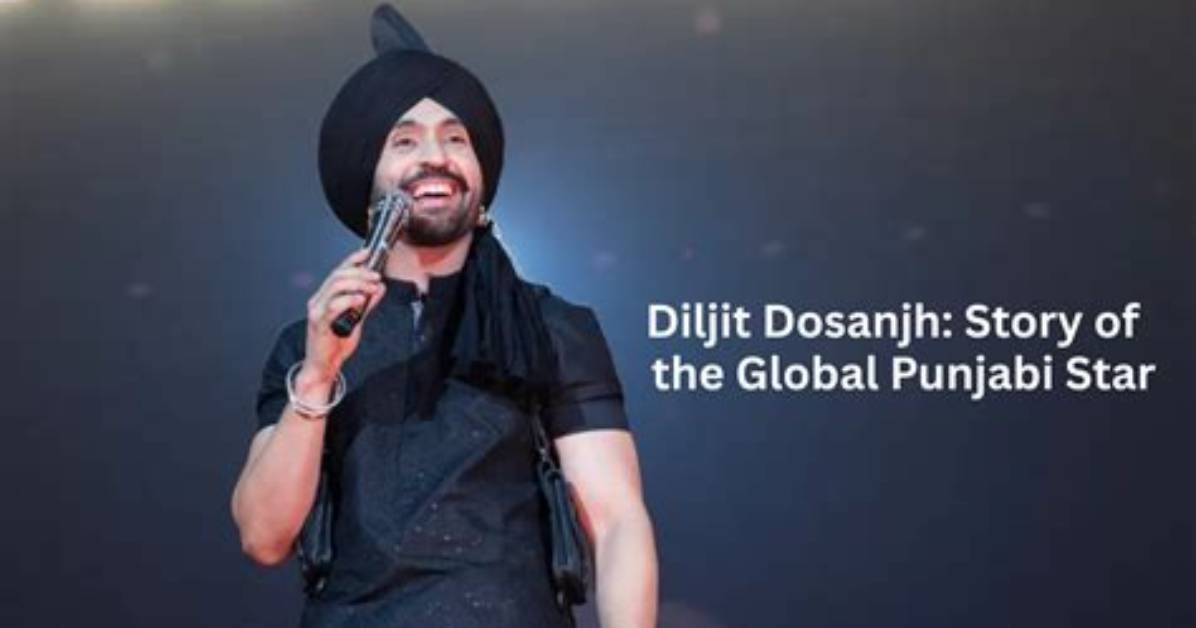 Diljit Dosanjh Age Biography and Life Story Complete Q A