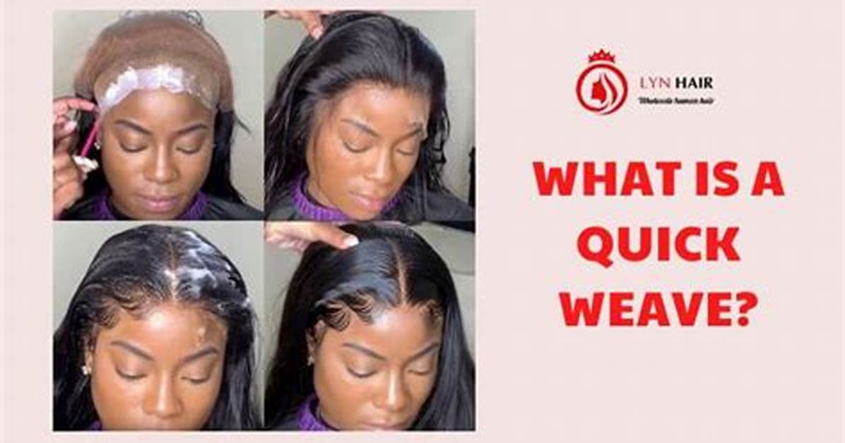 Does a Quick Weave Cause Traction