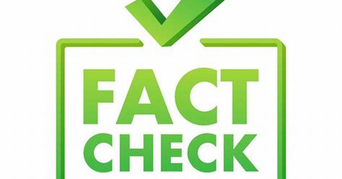 Fact Check What Are The