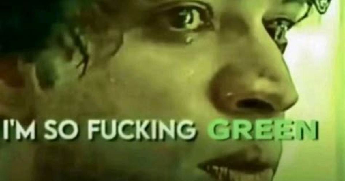 Fact Checking I M So Fucking Green Pop Culture Lyric Slang Or
