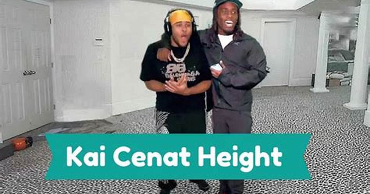 How Tall Is Kai Cenat Really the Truth Behind the Viral