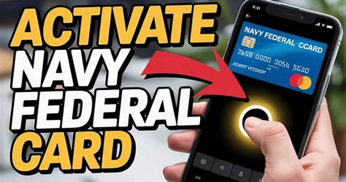 How to Activate Your Navy Federal Debit or Credit Card Complete Step By
