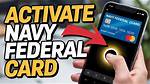 How to Activate Your Navy Federal Debit or Credit Card: Complete Step-by-Step Guide