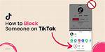 How to Block Someone on Tiktok: the Ultimate Step-by-Step Privacy Playbook