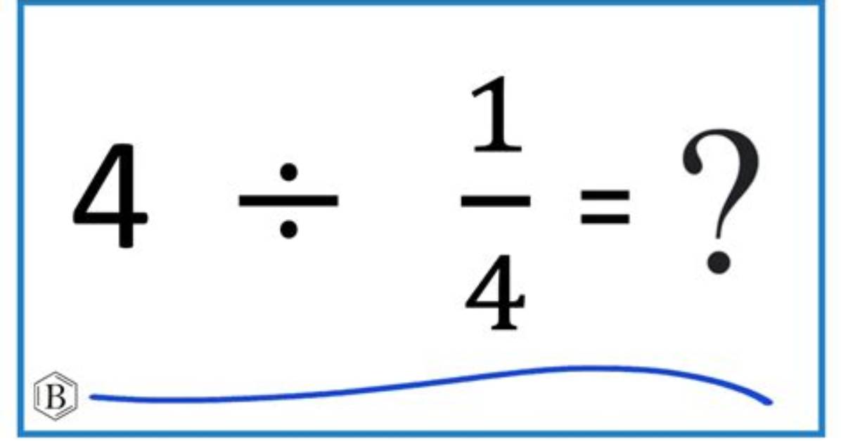 How to Solve 4 Divided by 1 1 3 the Complete Beginner S