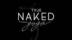 Inside True Naked Yoga: Why Models Are Abandoning Runways for Barefoot Freedom