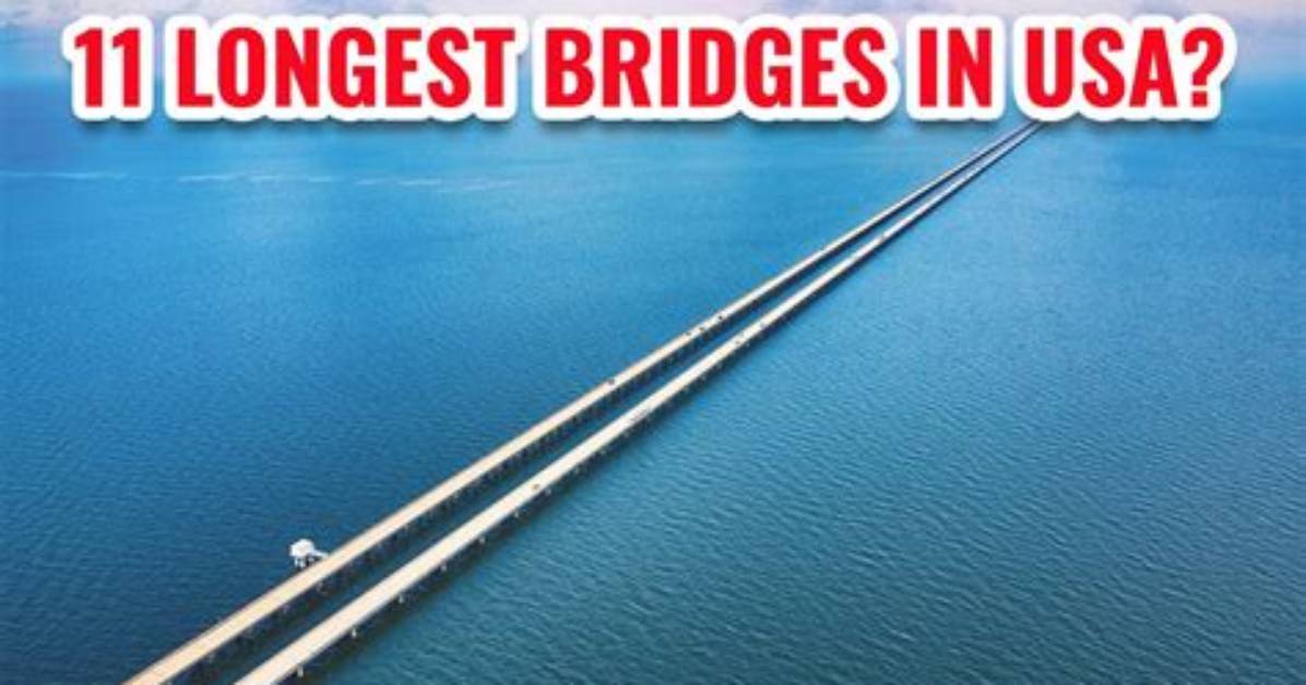 Is America S Longest Bridge at Risk the Shocking Scale of Massive