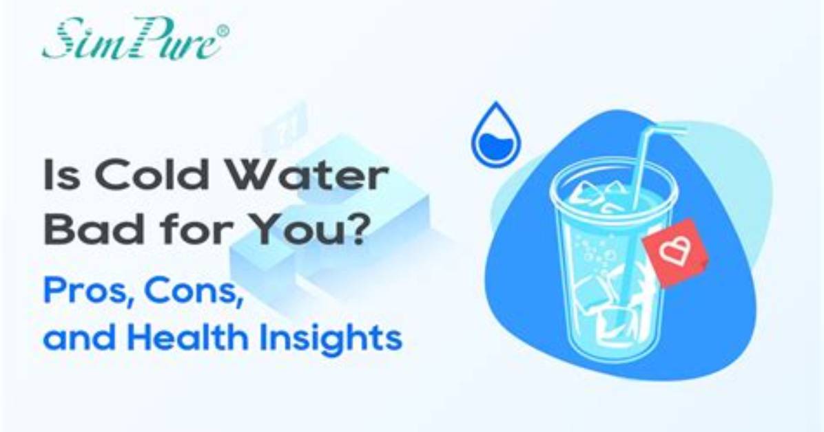 Is Cold Water Bad for You 5 Hidden Health Risks