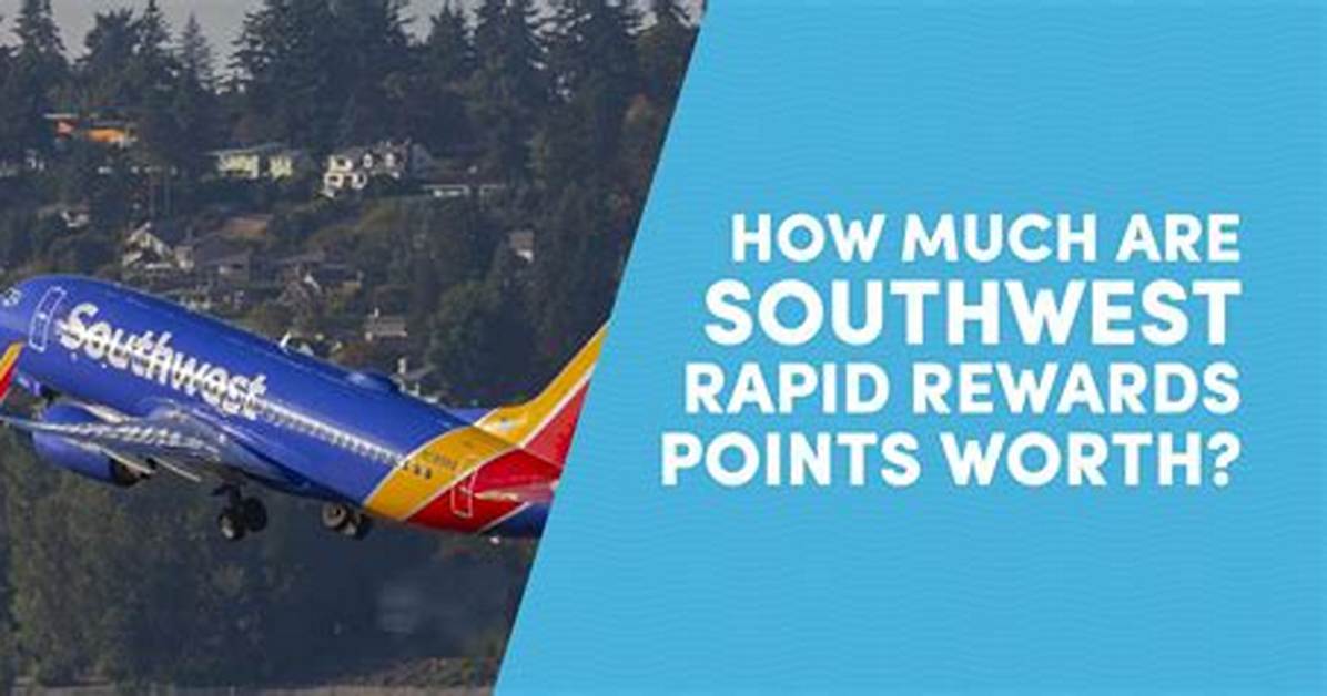 Is It Ever Worth Sending Southwest Points a Deep Dive into The