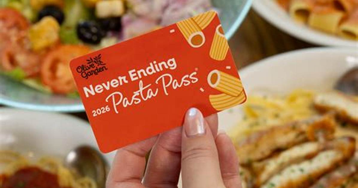 Is the 100 Pasta Pass Really Worth It the Truth Behind Olive Garden S
