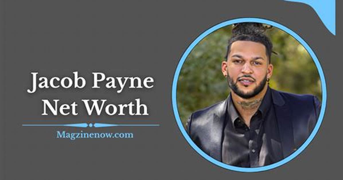 Jacob Payne Profile Career Net Worth and Life as Natalie Nunn S