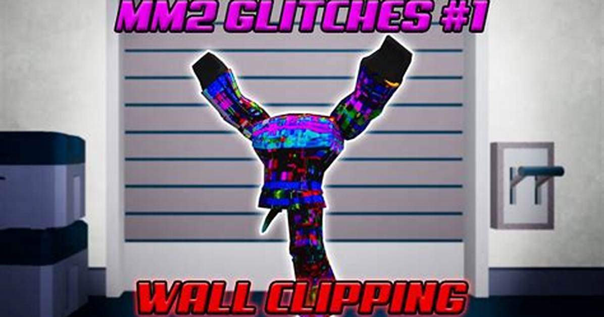 Mm2 Wall Glitch Emote Complete Guide Setup Controls And
