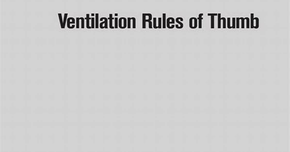 New Ventilation Rules Reshaping