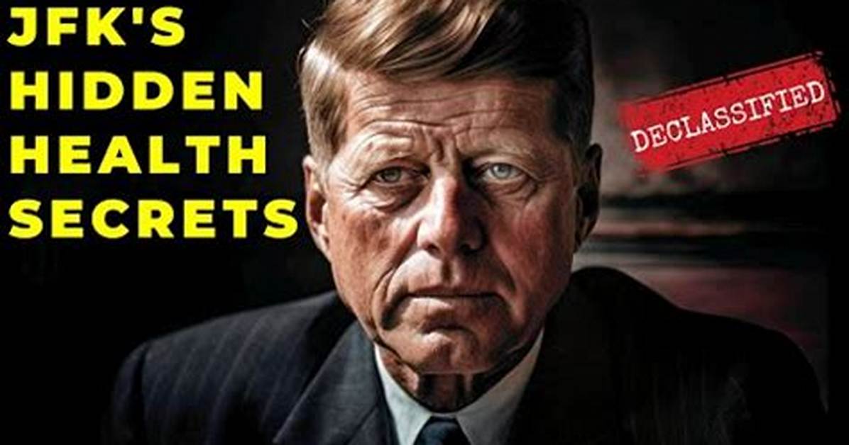 Presidential Health Secrets How Jfk S Hidden Addison S Disease Shaped