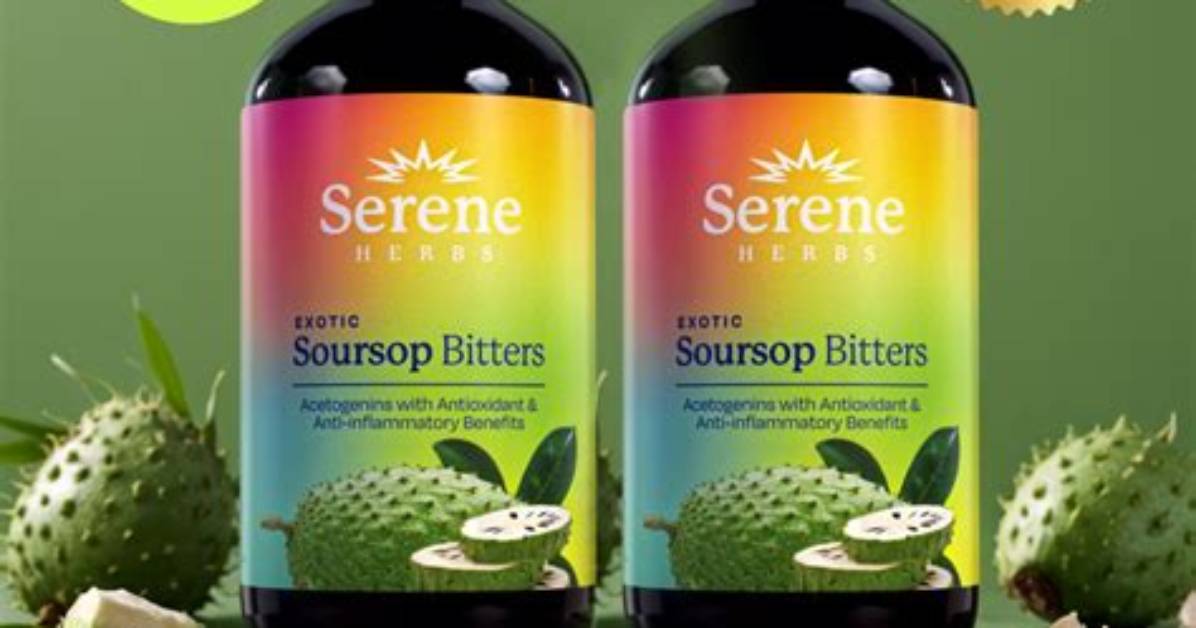 Serene Herbs Soursop Bitters Real Results Verified Before and After Claims
