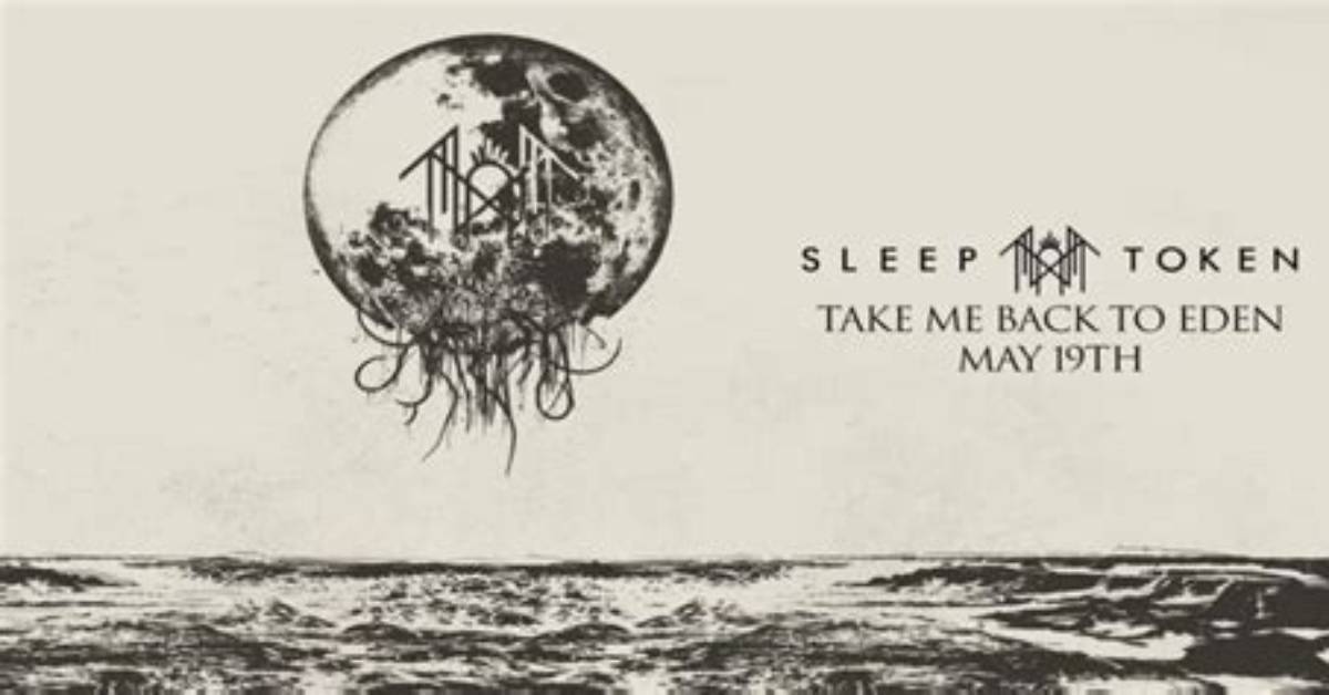 Sleep Token Take Me Back to Eden Lyrics Guide Themes Vocals and Frequently