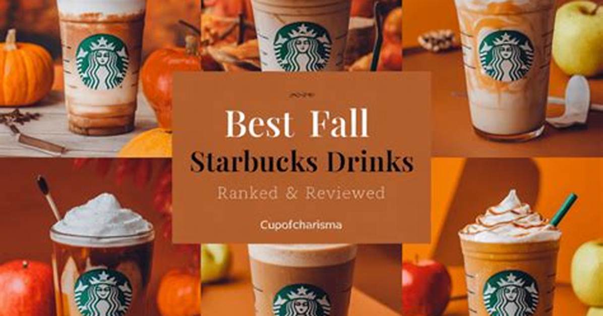 Starbucks Seasonal Rollouts Ranked Reviews Of