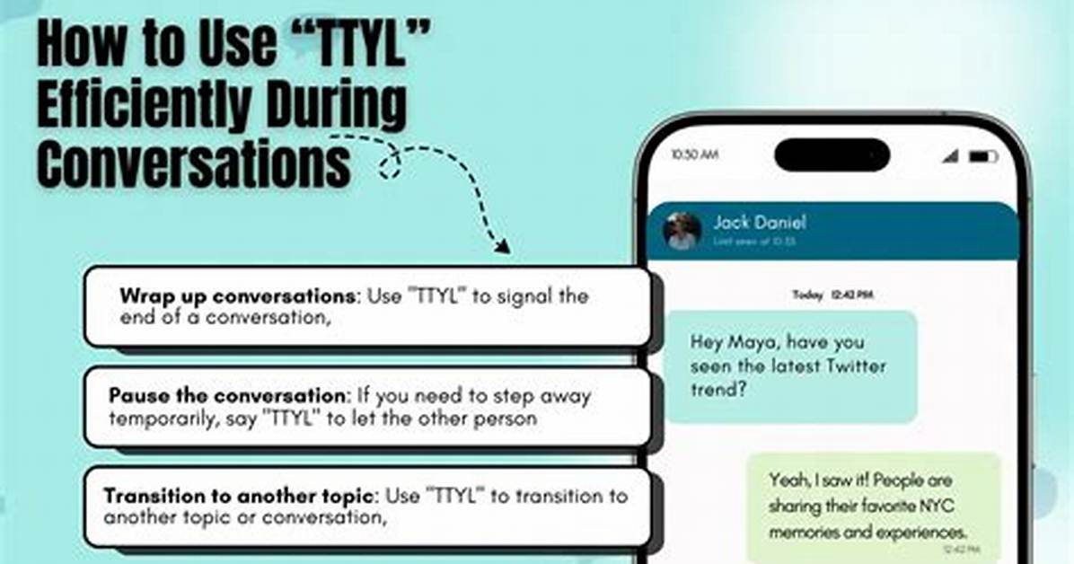 The Definitive Ttyl Guide Definition Correct Usage Tone Nuance And