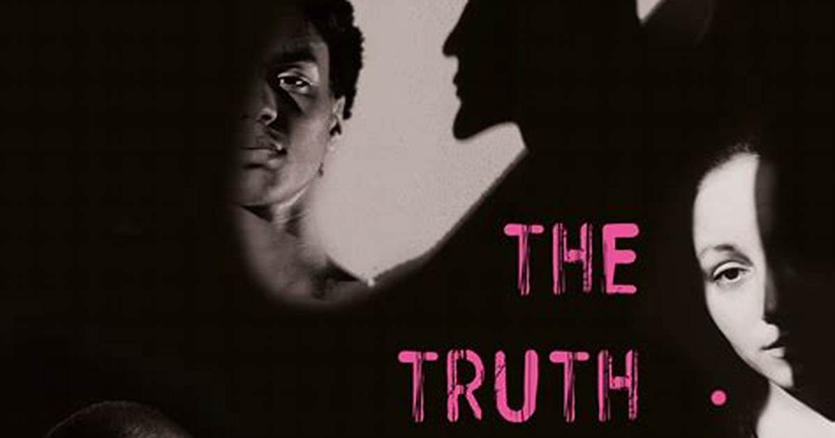 The Truth Behind The