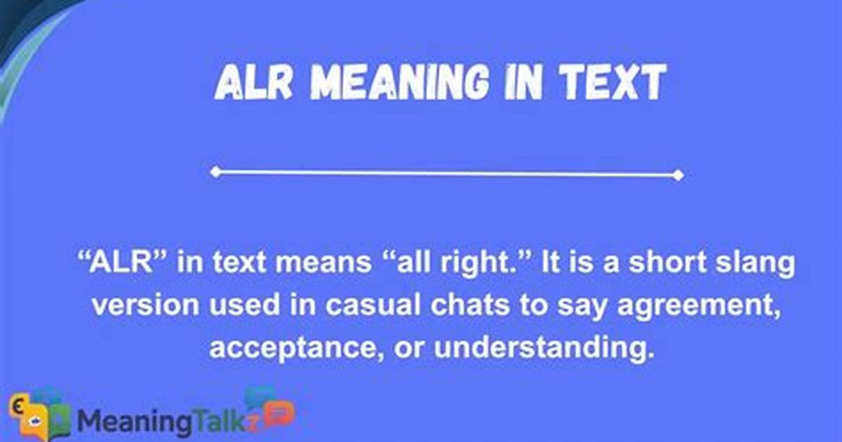 The Ultimate Guide to Alr Meaning Usage Examples and How To