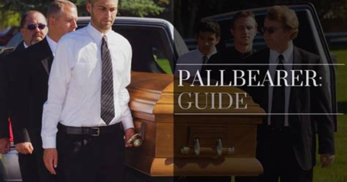 The Ultimate Pallbearer Guide Traditional Duties Proper Etiquette and Pop