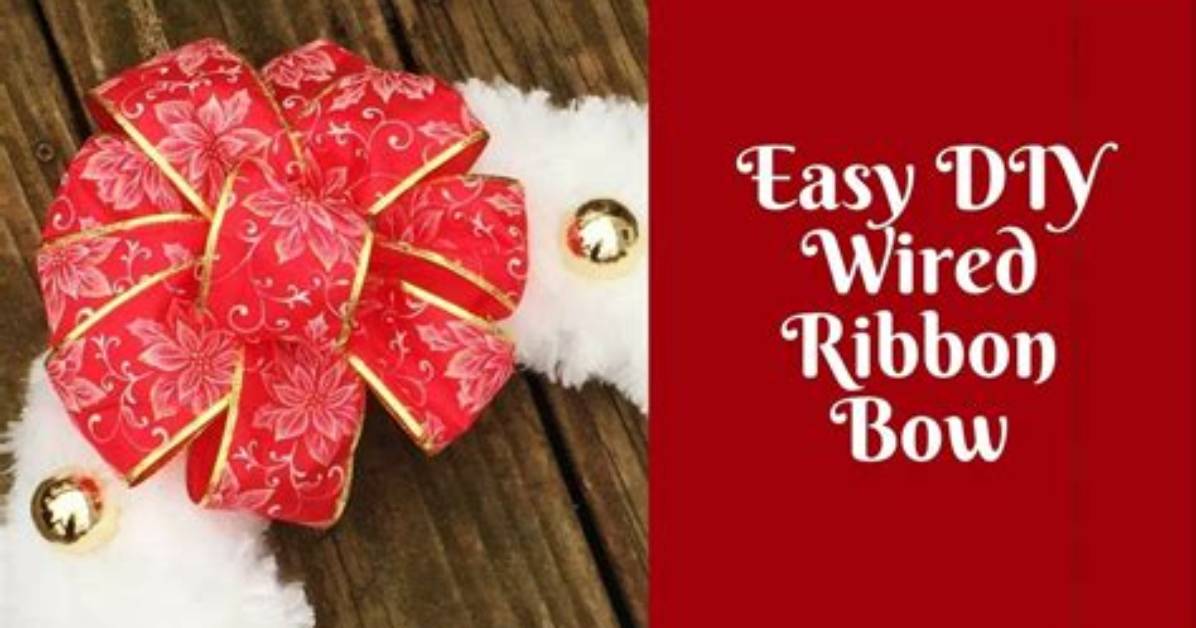 The Wired Ribbon Secret Why Diy Bows Always Droop and How Pros Fix