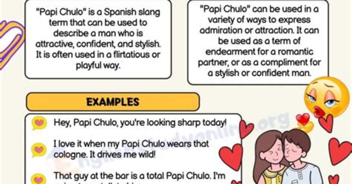 What Does Papi Papi Chulo Really Mean the Hidden Slang Behind The