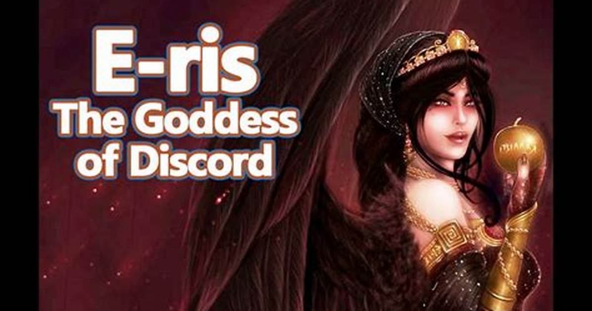 Who Is the Goddess of Discord the Untold Story of Eris and the Spark Of