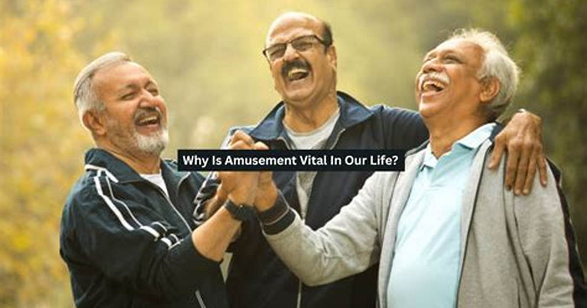 Why a Sense of Amusement Is