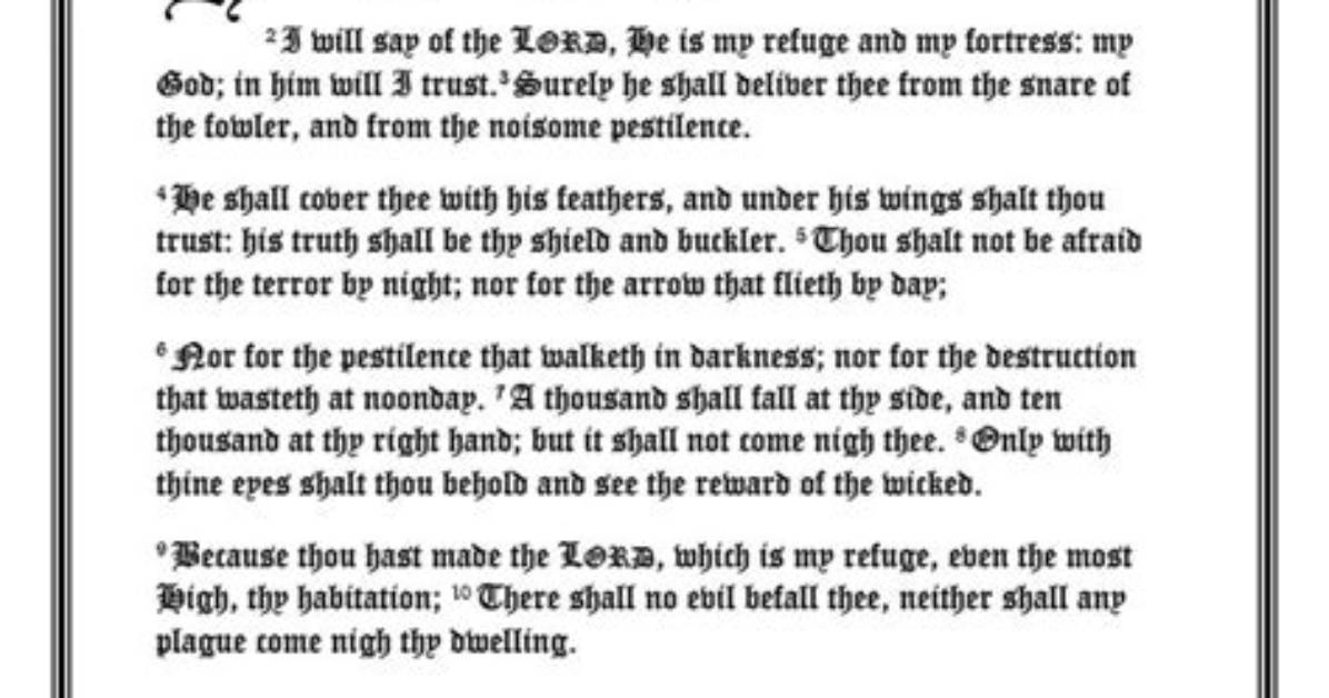 Why Psalm 91 King James Version Remains the Most Powerful Prayer for Times of Fear And